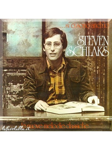Steven Schlaks | Si Ci Sono Anche Io